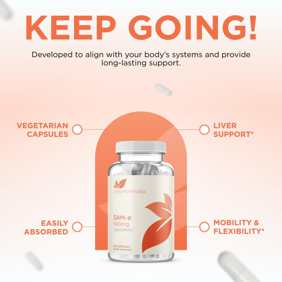 Clear Formulas Bioactive SAM-e 500mg - High Strength SAM-e Supplement with Biologically Active S,S Form for Liver and Mood Support - Vegan Non-GMO Preservative Free - Made in the US (60 Servings)