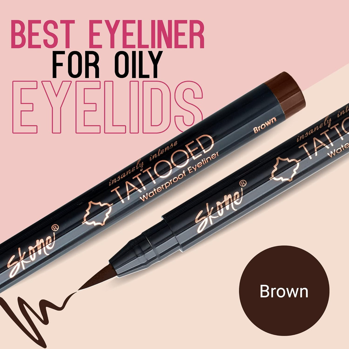 Skone Cosmetics Insanely Intense Tattooed Eyeliner Pen - Waterproof Liquid Eyeliner, Long Lasting, Sweat Proof, Smudge Proof Felt Tip Liquid Eyeliner - Pigmented Eye Liner Makeup - Brown (0.07oz)